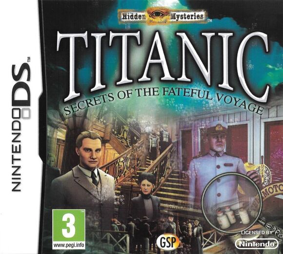 Hidden Mysteries: Titanic - Secrets of the Fateful Voyage