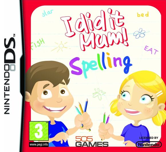 I Did It Mum!: Spelling