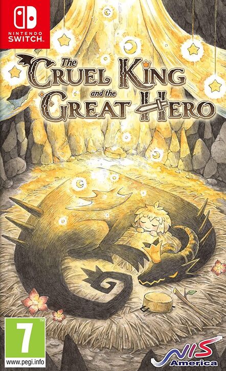 The Cruel King And The Great Hero: Storybook Edition