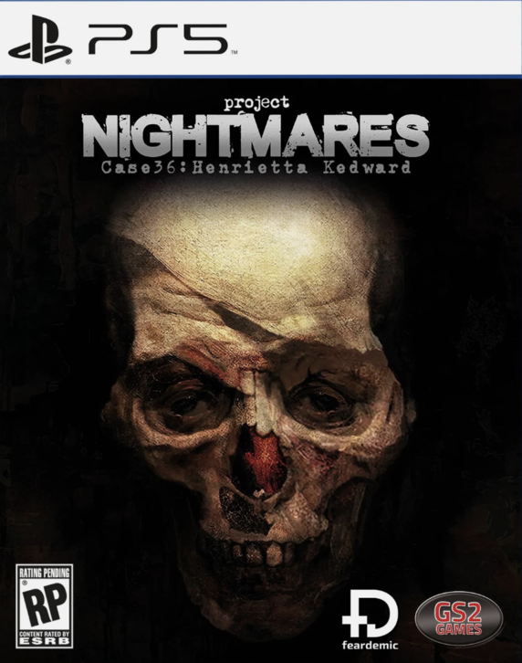 Project Nightmares: Case 36 - Henrietta Kedward