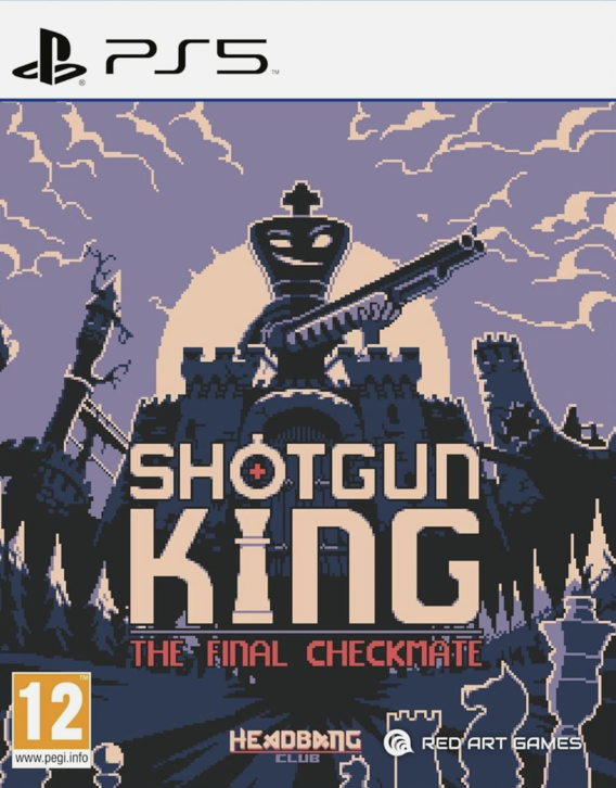 Shotgun King: The Final Checkmate