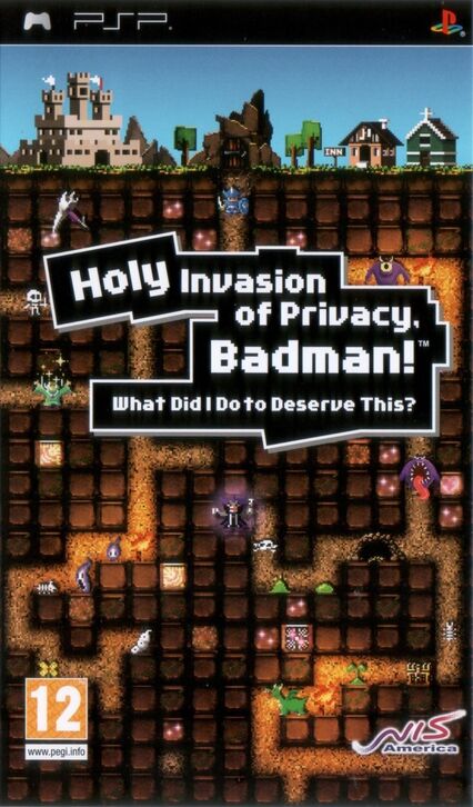 Holy Invasion Of Privacy, Badman